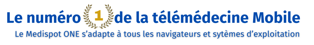 Le numéro 1 de la télémédecine mobile